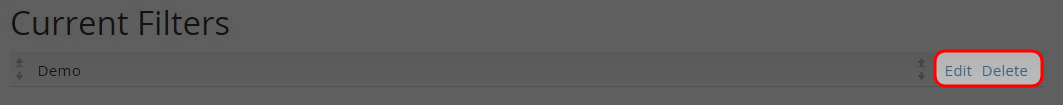 Click “Edit” or “Delete” to manage the current filter.
Click “Edit” or “Delete” to manage the current filter.