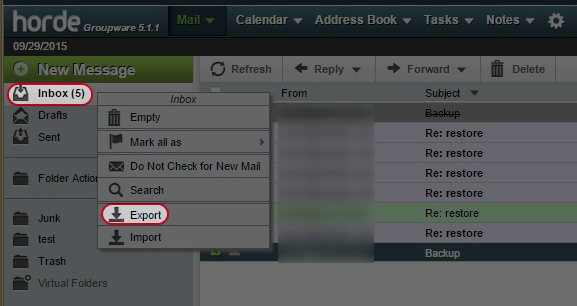 Right click “Inbox” or any folder and select “Export”.
